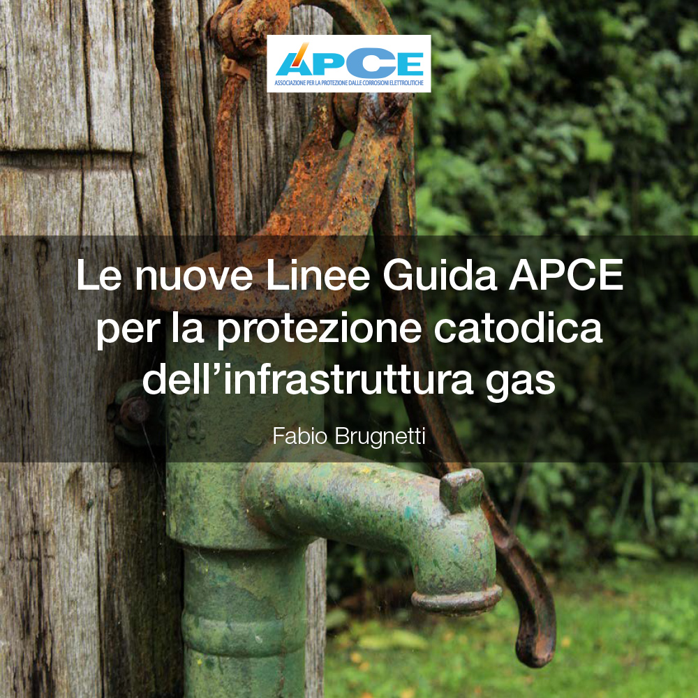 Featured image for “Le nuove Linee Guida APCE per la protezione catodica dell’infrastruttura gas”